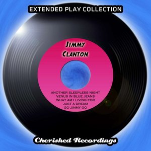 Jimmy Clanton - The Extended Play Collection, Volume 73