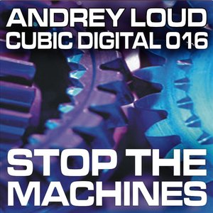 Stop The Machines EP