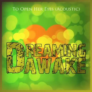 To Open Her Eyes (Acoustic) - Single