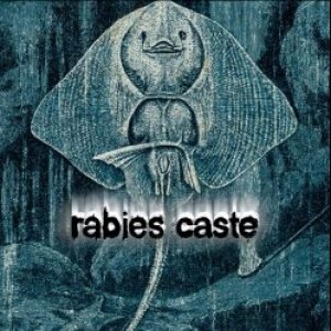 Rabies Caste