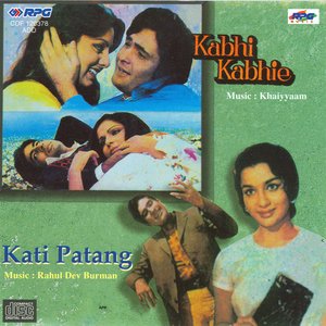 Khabi Kabhi / Kati Patang