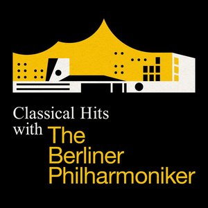 Classical Hits with the Berliner Philharmoniker