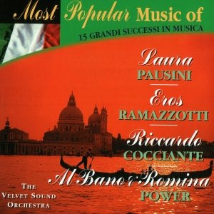 Most popular music of Laura Pausini, Eros Ramazzotti, Ricardo Cocciante, Al Bano & Romina Power.