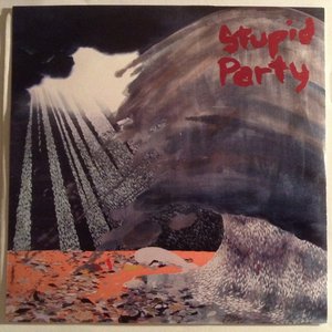 stupid party 7"