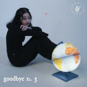 ‎Goodbye, ‎‎N. 3