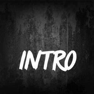 Intro