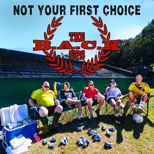 Not Your First Choice