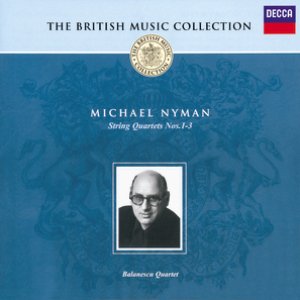 Nyman: String Quartets Nos.1-3