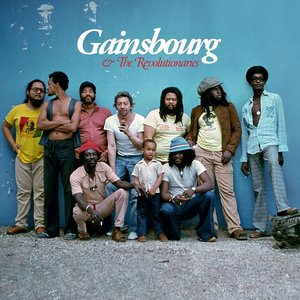 Gainsbourg & The Revolutionaries