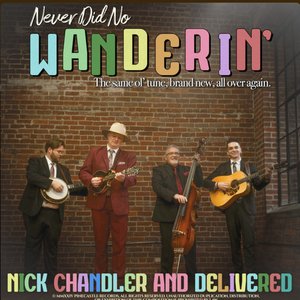Never Did No Wanderin'