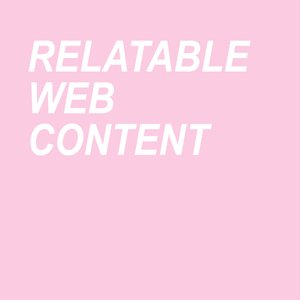 Imagen de 'Relatable Web Content [Explicit]'