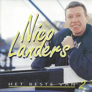 Het beste Van Nico Landers - Deel 2