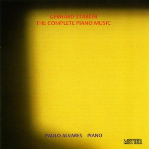 Stabler, G.: Complete Piano Music