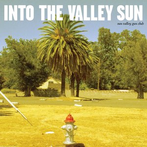 Into The Valley Sun