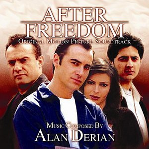 After Freedom (Original Motion Picture Soundtrack)