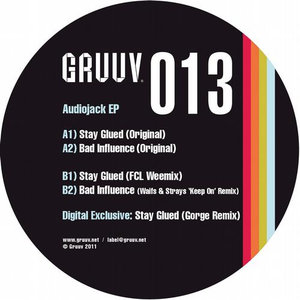 Audiojack - Stay Glued EP - Zortam Music