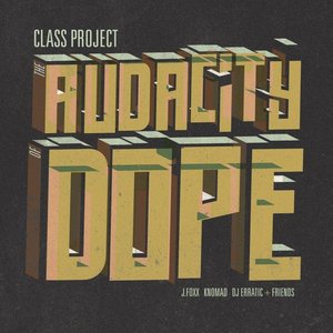The Audacity of Dope