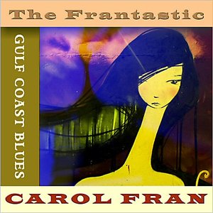 The Frantastic Carol Fran