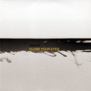 Close Your Eyes