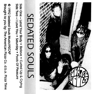 Sedated Souls