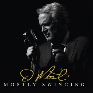 D Most Mostly Swinging