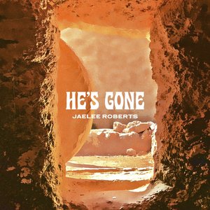 He's Gone