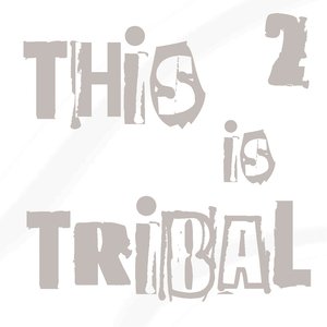 This Is Tribal, Vol. 2