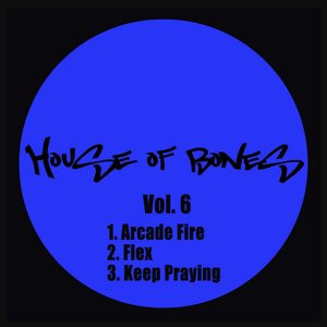 House of Bones, Vol. 6