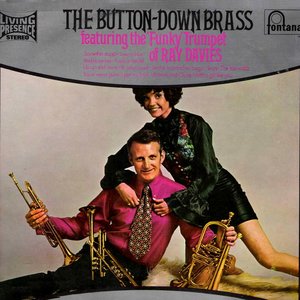 The Button-Down Brass Featuring The Funky Trumpet Of Ray Davies