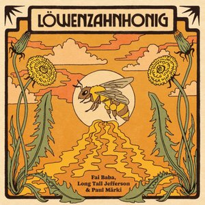 Löwenzahnhonig (feat. Paul Märki)