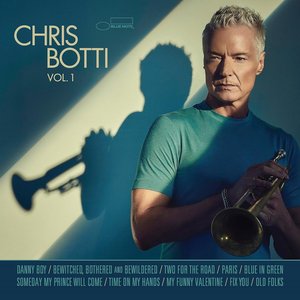 Chris Botti Vol. 1