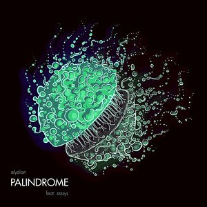 Palindrome (feat. Stasys) - Single