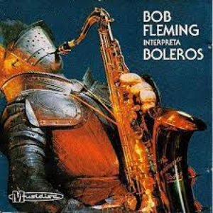 Bob Fleming Interpreta Boleros