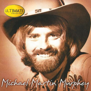 Michael Martin Murphey - Country top 500 - Zortam Music