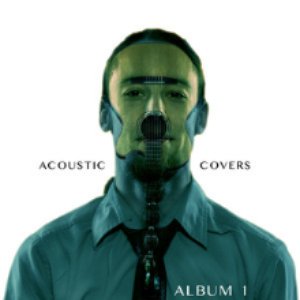 Acoustic Covers Album 1