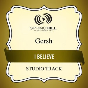 I Believe (Studio Track)