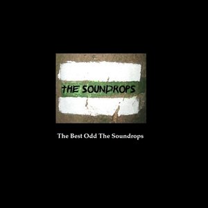 The Best Odd The Soundrops