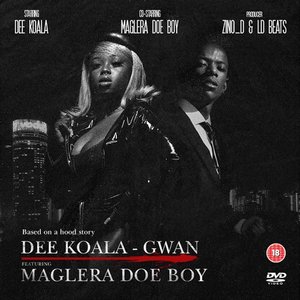 Gwan (feat. Maglera Doe Boy) - Single