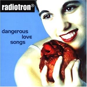 Dangerous Love Songs