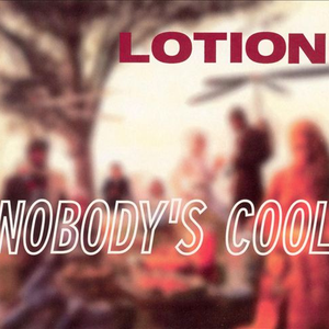 Nobody's Cool cover