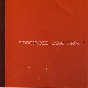 Smooth Jazz Essentials 2