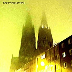 Dreaming Lemons - Single