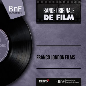 Franco London Films (Original Motion Picture Soundtrack, Mono Version)