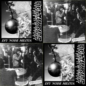 DIY Noise Militia / Forever Mincing