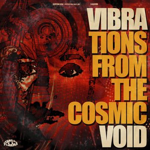 Vibrations from the Cosmic Void
