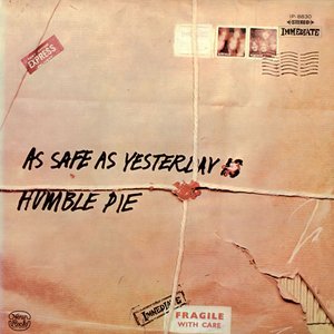 As Safe As Yesterday Is (Expanded Edition)