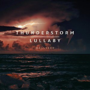 Thunderstorm Lullaby - Single