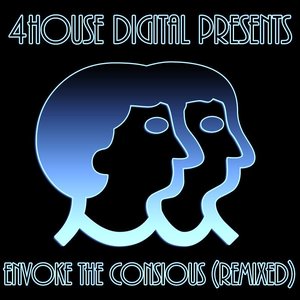 Envoke The Consious (Remixed)