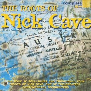 The Roots of Nick Cave