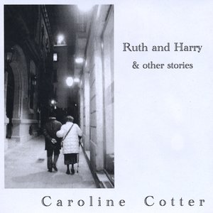 Ruth and Harry & Other Stories